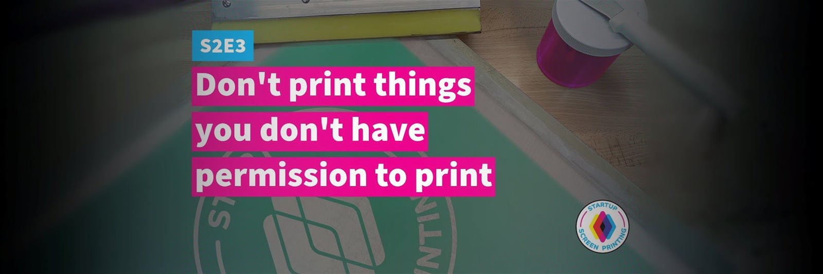 Printing Art You Don't Own | Startup Screen Print  | Screenprinting.com