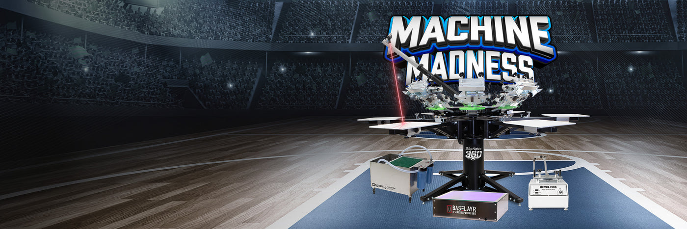 A high-energy promotional image for "Machine Madness," featuring a Riley Hopkins 360 screen printing press at center court of a basketball arena. The press is surrounded by powerful screen printing equipment, including a Baselayr S-Series exposure unit, an Xts Screen System, and a RevolvInk mixer. A bold "Machine Madness" logo hovers above, with dramatic lighting and laser guides enhancing the competition-inspired theme.