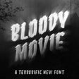 Bloody Movie Font (Download Only) | Screenprinting.com