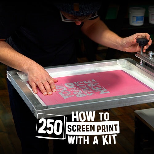 How to Screen Print with a Kit: 250 Edition Online Course | Screenprinting.com